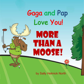 More Than a Moose!