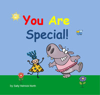
              You Are Special!
            
